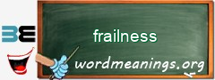 WordMeaning blackboard for frailness